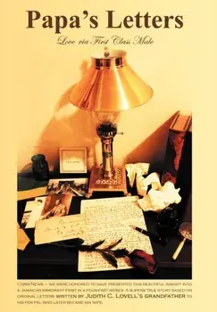 Papa's Letters. Love Via First-Class Male, Hardback/Judith C. Lovell