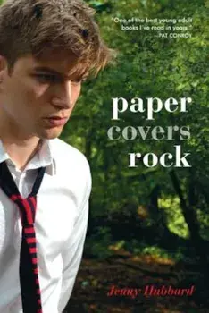 Paper Covers Rock, Paperback/Jenny Hubbard