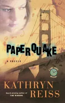 Paperquake: A Puzzle, Paperback/Kathryn Reiss