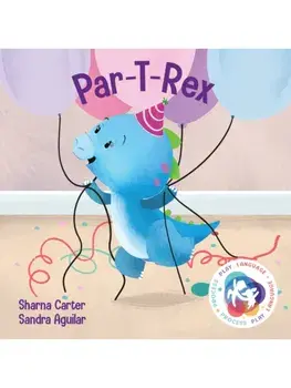 Par T Rex, Board book/Sharna Carter