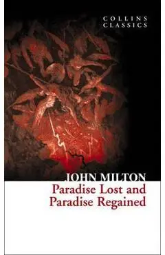 Paradise Lost and Paradise Regained
