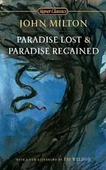 Paradise Lost and Paradise Regained, Paperback/John Milton