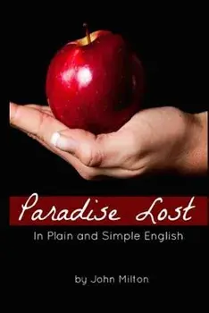 Paradise Lost In Plain and Simple English, Paperback/Bookcaps