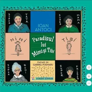 Paradisul lui Mimi si Tibi/Ioan Antoci