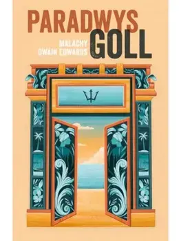 Paradwys Goll, Paperback/Malachy Owain Edwards