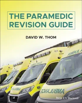 Paramedic Revision Guide, Paperback/David W. Thom