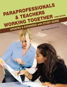 Paraprofessionals and Teachers Working Together 3rd Edition, Paperback/Susan Gingras Fitzell M. Ed