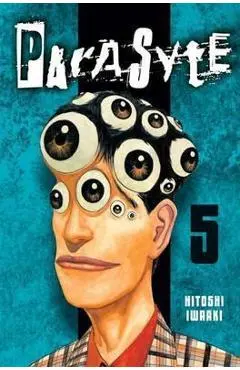 Parasyte, Volume 5 - Hitoshi Iwaaki