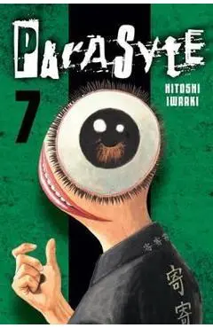 Parasyte, Volume 7 - Hitoshi Iwaaki