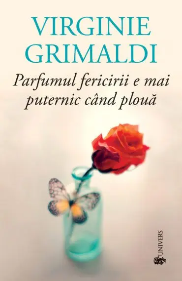 Parfumul fericirii e mai puternic când plouă