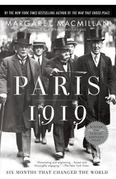 Paris 1919: Six Months That Changed the World - Margaret Macmillan