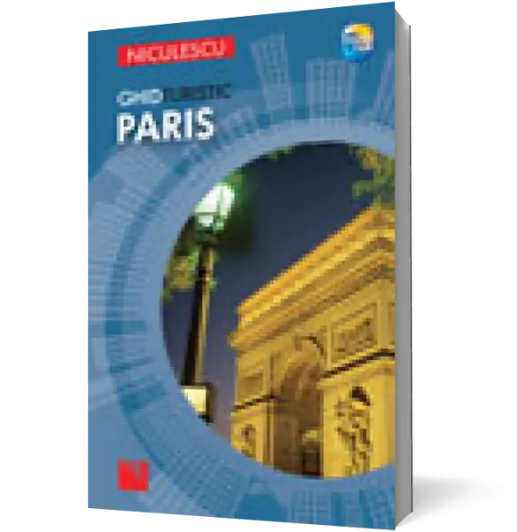 Paris. Ghid turistic