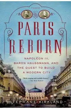 Paris Reborn - Stephane Kirkland