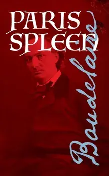Paris Spleen, Paperback/Charles Baudelaire