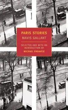 Paris Stories, Paperback/Mavis Gallant