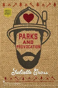 Parks and Provocation, Paperback/Smartypants Romance