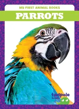 Parrots, Hardback/Genevieve Nilsen