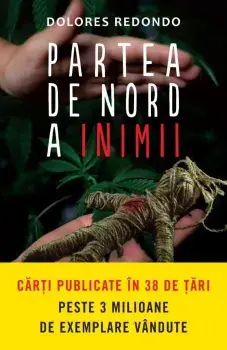 Partea de nord a inimii/Dolores Redondo