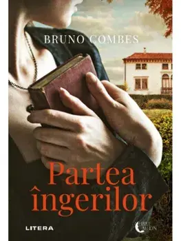 Partea ingerilor/Bruno Combes