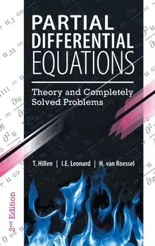 Partial Differential Equations: Theory and Completely Solved Problems, Hardcover/T. Hillen
