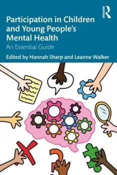 Participation in Children and Young People's Mental Health. An Essential Guide, Paperback/***