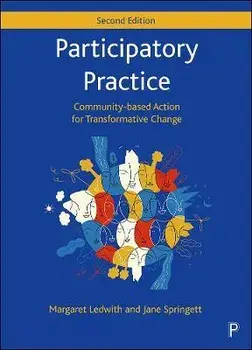 Participatory Practice. Community-based Action for Transformative Change, Second Edition, Paperback/***