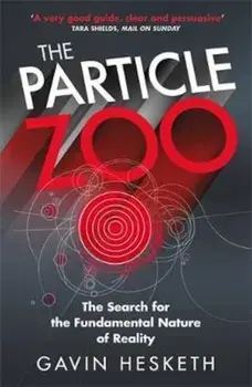 Particle Zoo, Paperback/Gavin Hesketh