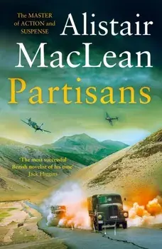 Partisans, Paperback/Alistair Maclean