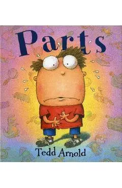 Parts - Tedd Arnold