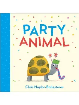 Party Animal, Paperback/Chris Naylor-Ballesteros