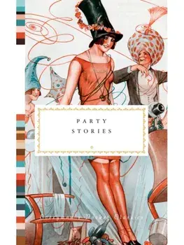 Party Stories, Hardback/***