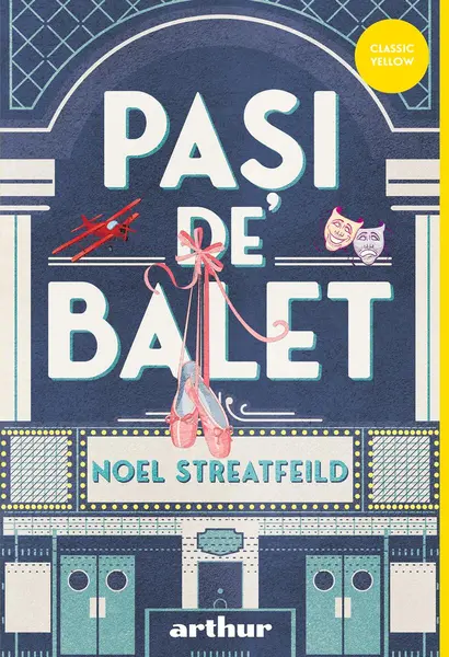 Pași de balet - Noel Streatfeild