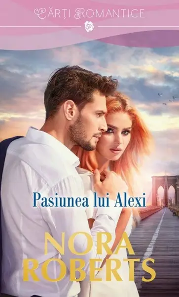 Pasiunea lui Alexi | Nora Roberts