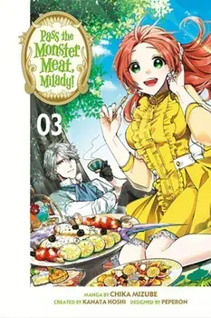 Pass the Monster Meat, Milady! 3, Paperback/Chika Mizube