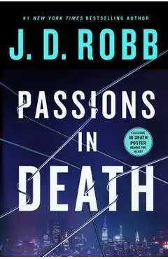 Passions in Death: An Eve Dallas Novel - J. D. Robb