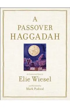 Passover Haggadah - Elie Wiesel
