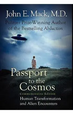 Passport to the Cosmos - John E. Mack