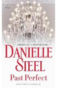 Past Perfect - Danielle Steel
