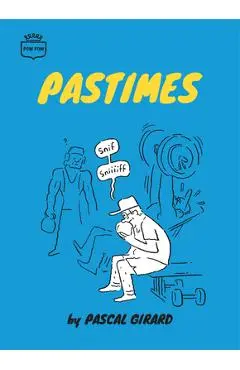 Pastimes - Pascal Girard