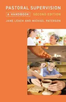 Pastoral Supervision: A Handbook New Edition, Paperback/Jane Leach