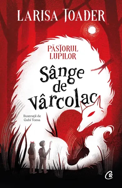 Păstorul lupilor. Sânge de vârcolac