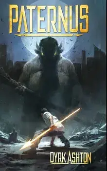 Paternus: Rise of Gods, Hardcover/Dyrk Ashton