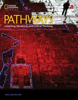 Pathways: Listening, Speaking, and Critical Thinking 4, Paperback/Rebecca Tarver Chase