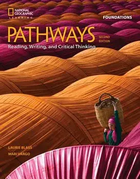 Pathways: Reading, Writing, and Critical Thinking Foundations, Paperback/Mari Vargo