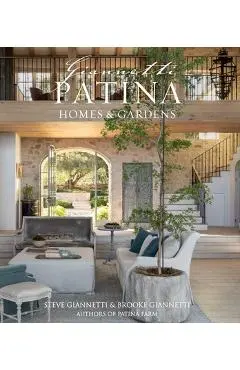 Patina Homes & Gardens - Steve Giannetti