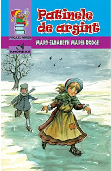 Patinele de argint | Mary-Elisabeth Mapes Dodge