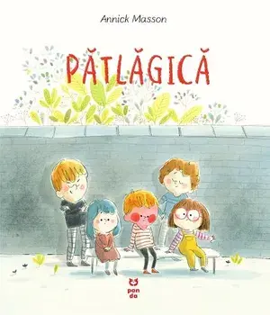 Patlagica/Annick Masson