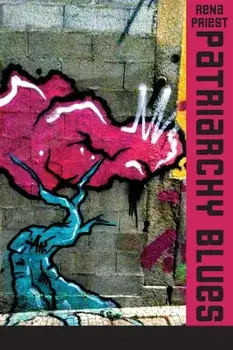 Patriarchy Blues, Paperback/Rena Priest