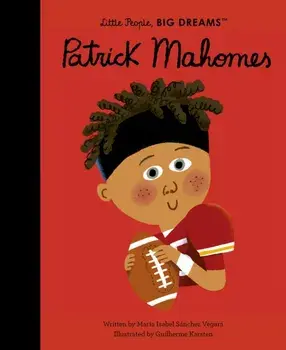 Patrick Mahomes, Hardback/Maria Isabel Sanchez Vegara