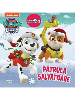 Patrula Catelusilor. Patrula salvatoare/***